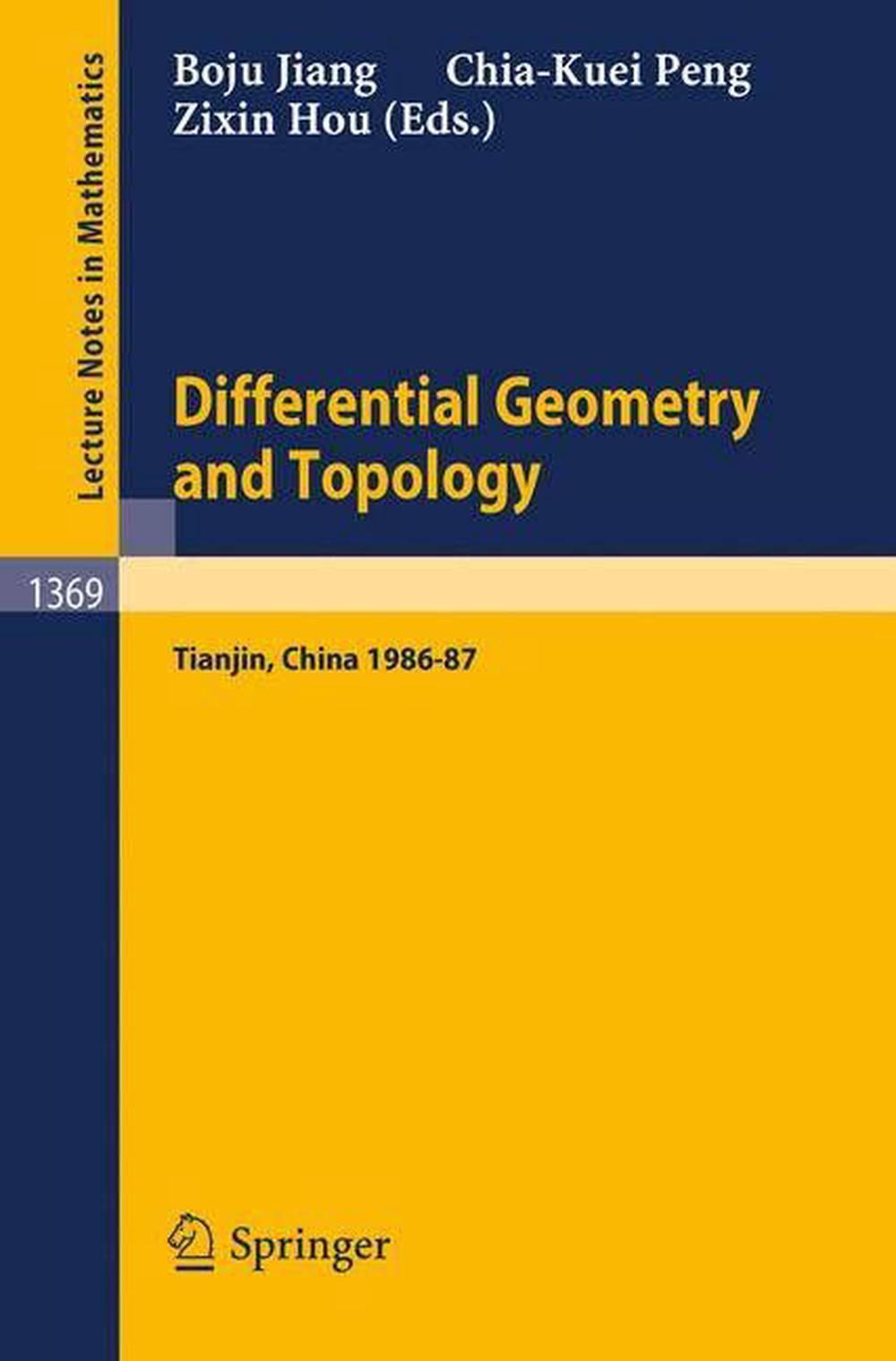 Differential Geometry and Topology: Proceedings of the Special Year at Nankai In - Picture 1 of 1