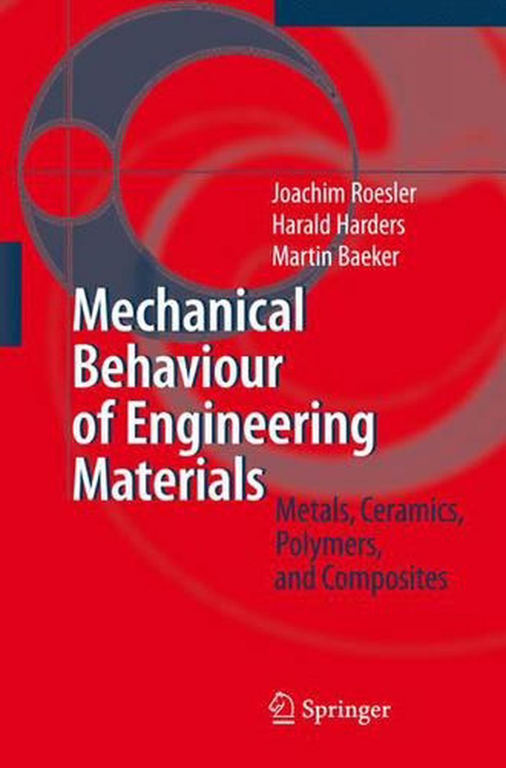 Mechanical Behaviour of Engineering Materials Metals, Ceramics