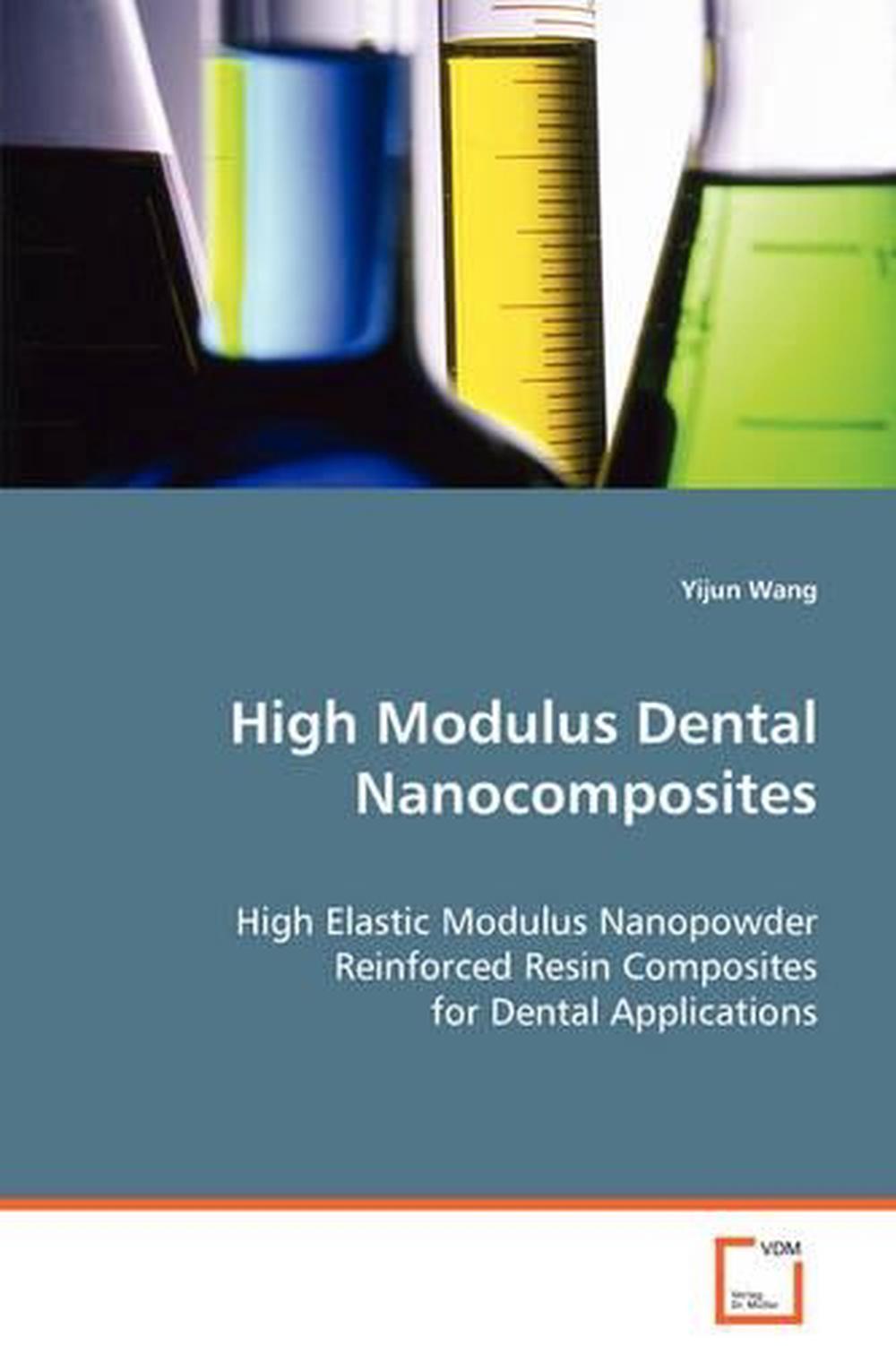 High Modulus Dental High Elastic Modulus Nanopowder