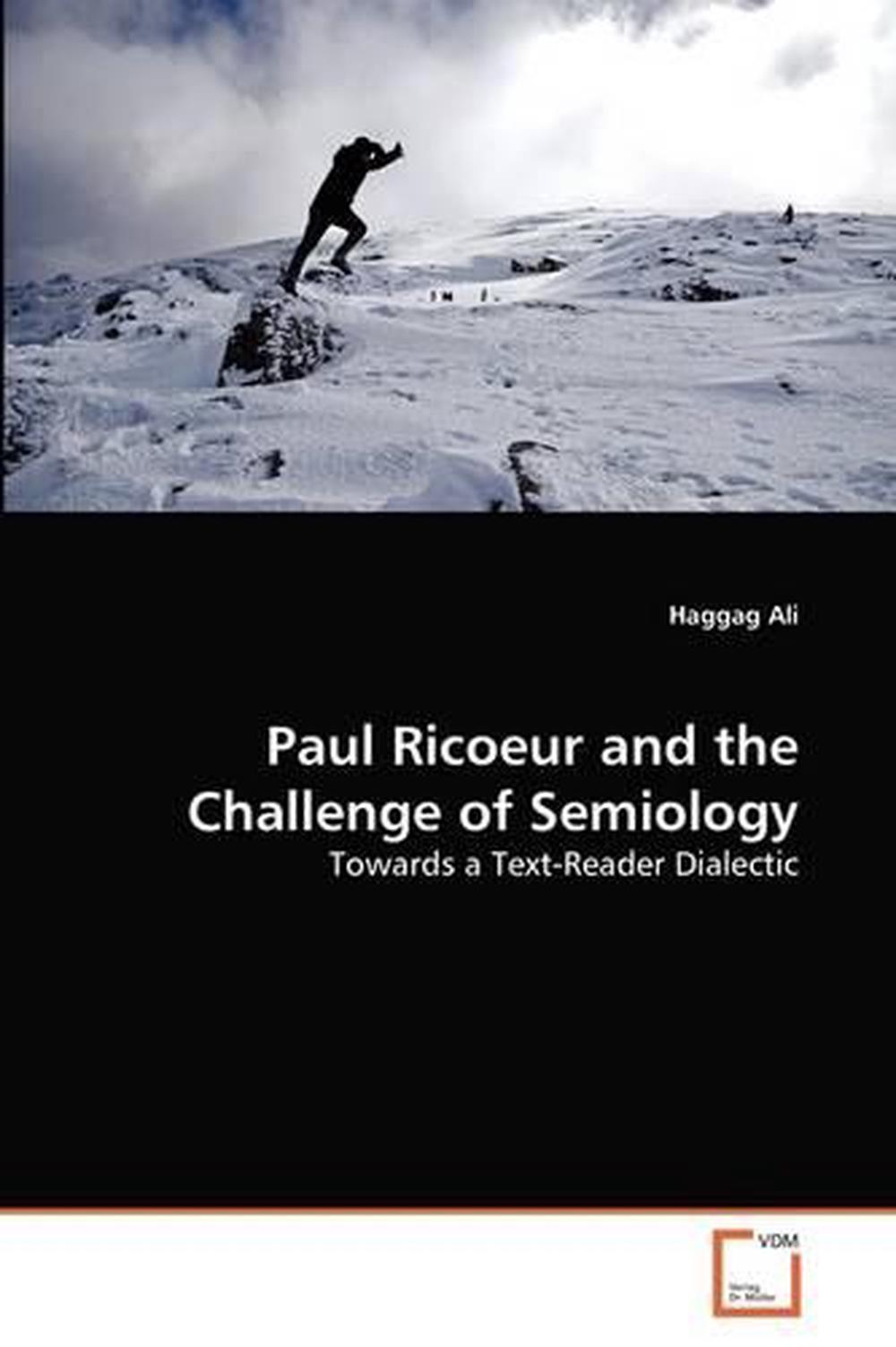 Paul Ricoeur and the Challenge of Semiology: Towards a Text-Reader Dialectic by  - Picture 1 of 1