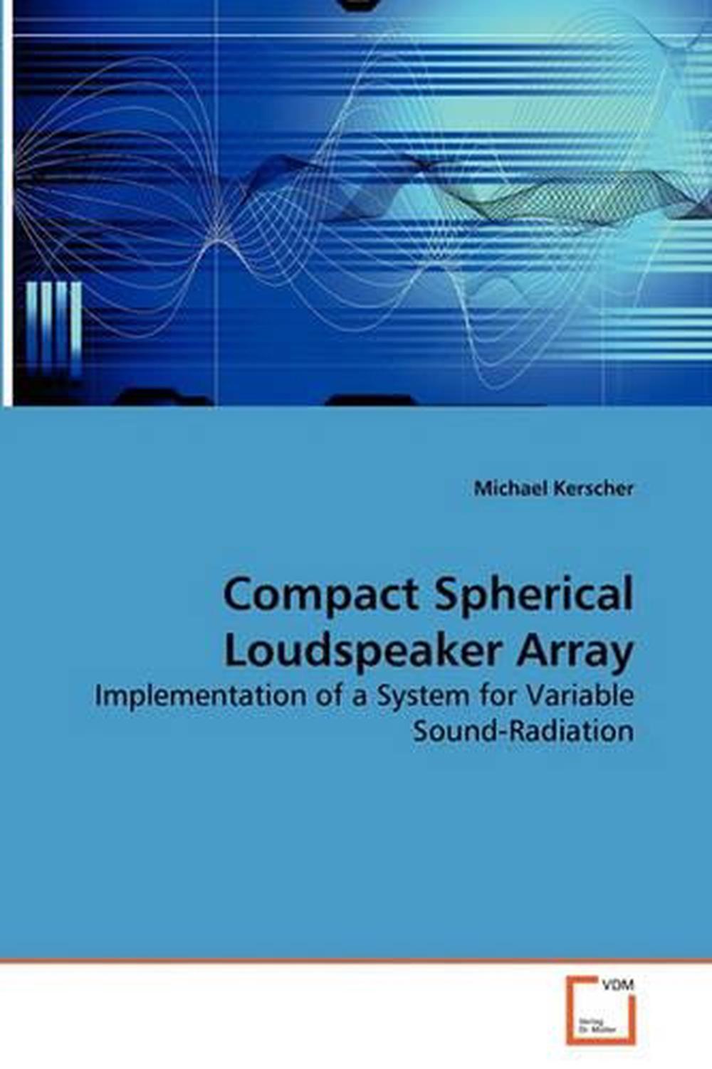 Compact Spherical Loudspeaker Array: Implementation of a System for Variable Sou - 第 1/1 張圖片