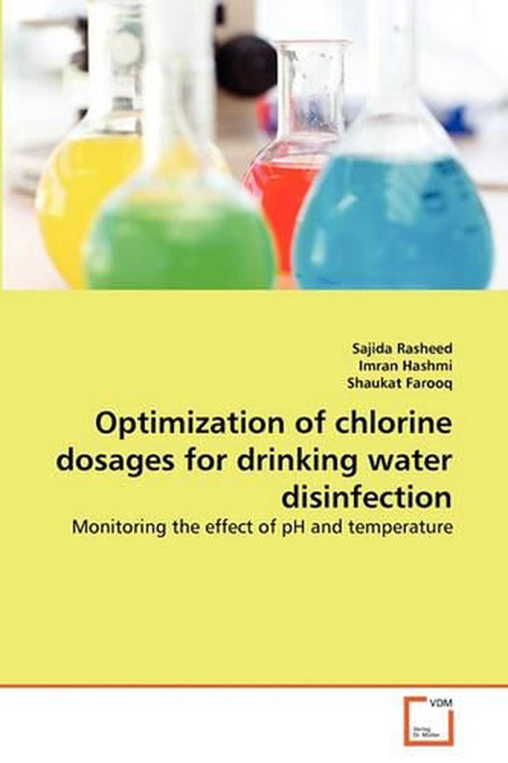 Optimization of Chlorine Dosages for Drinking Water Disinfection