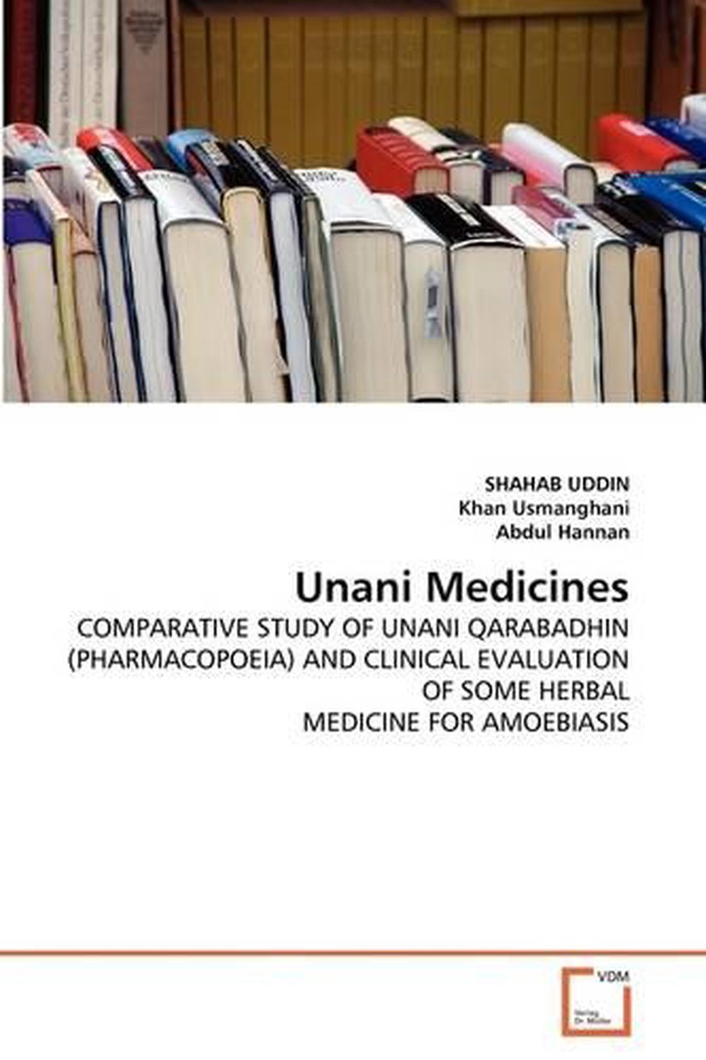 Unani Medicines COMPARATIVE STUDY OF UNANI QARABADHIN (PHARMACOPOEIA