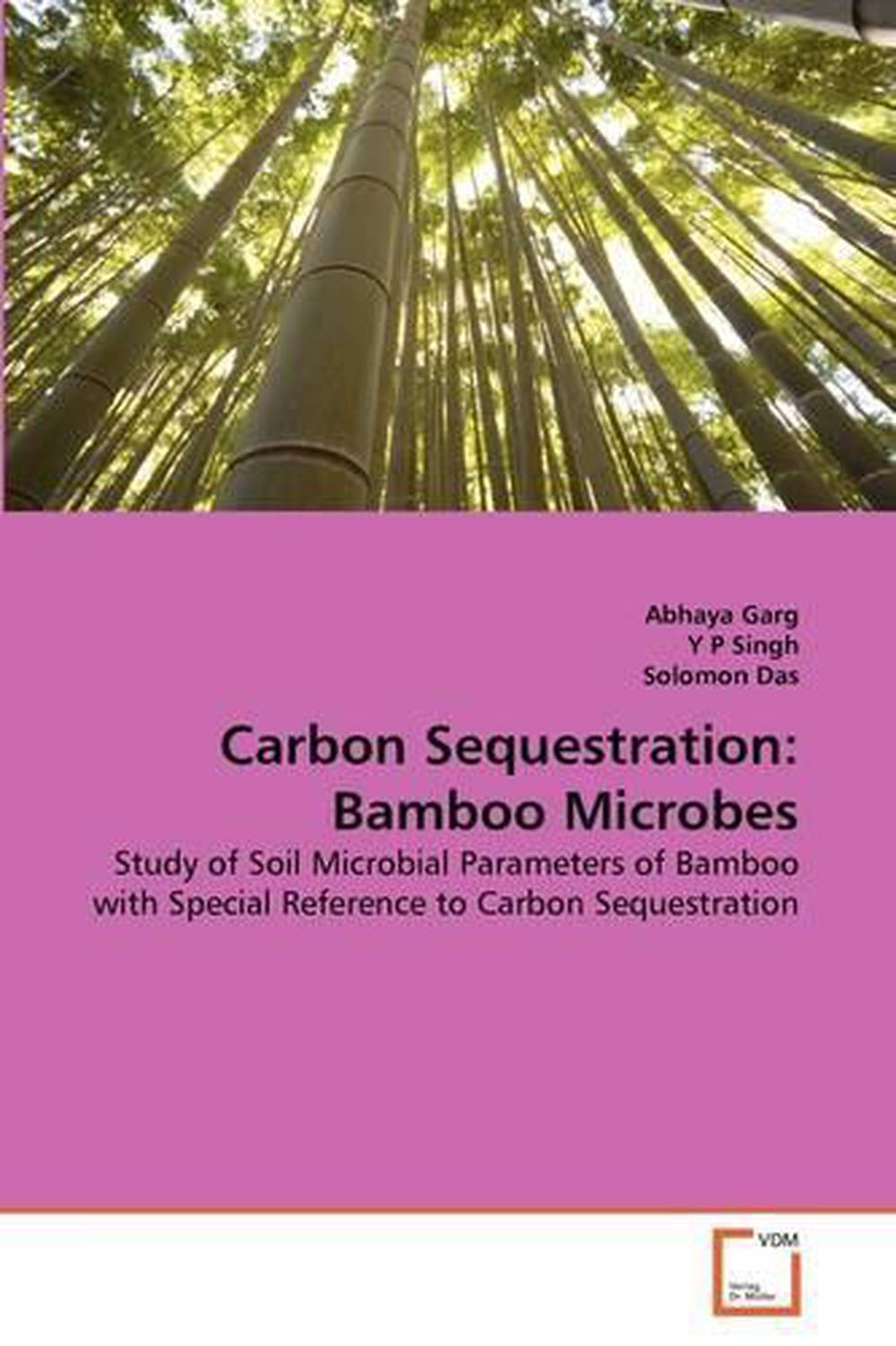 Carbon Sequestration Bamboo Microbes Study of Soil Microbial
