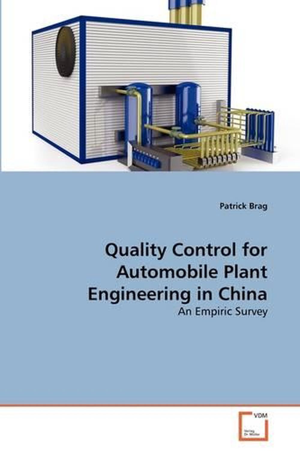 Quality Control for Automobile Plant Engineering in China: An Empiric Survey by  - Picture 1 of 1