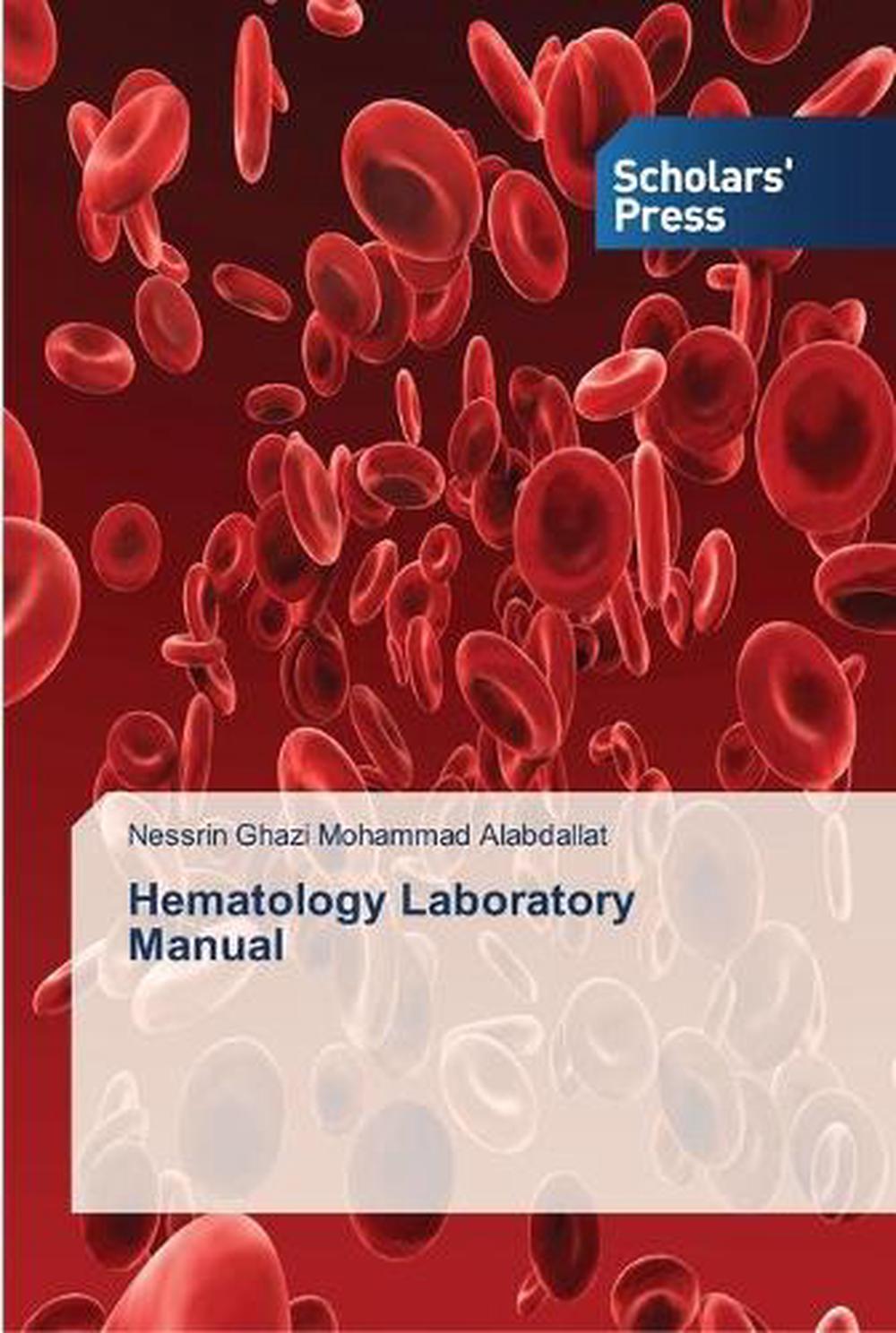 Hematology Laboratory Manual By Nessrin Ghazi Mohammad Alabdallat Free