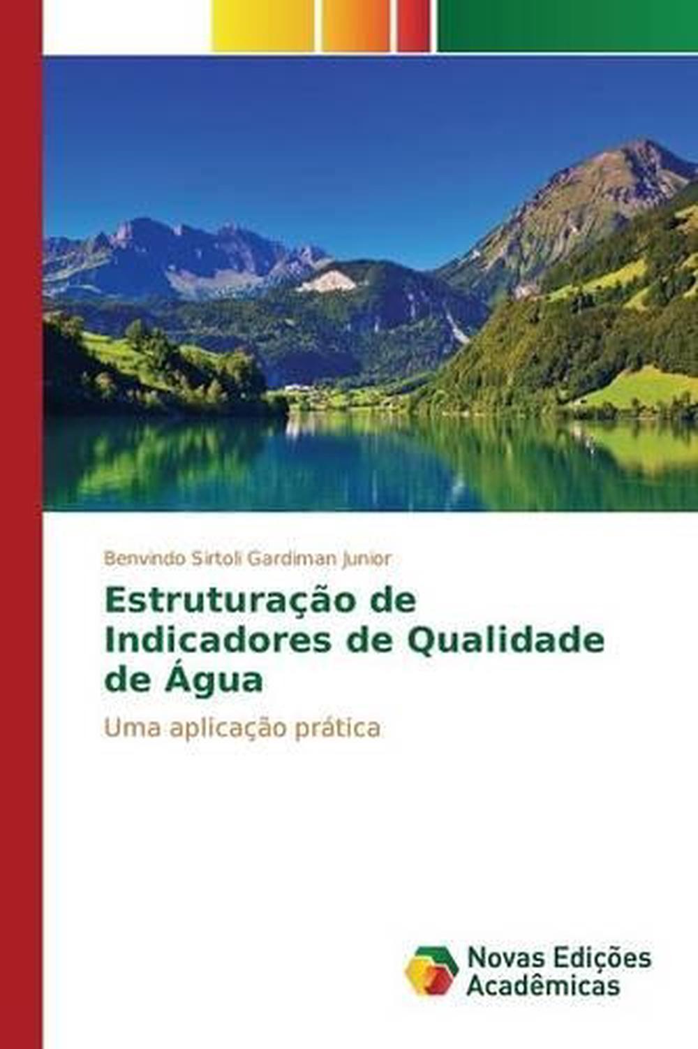 Estruturacao de Indicadores de Qualidade de Agua by Gardiman Junior ...