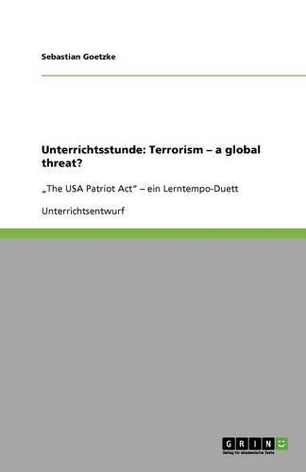 Unterrichtsstunde: Terrorismus - eine globale Bedrohung?: ""The USA Patriot Act"" - ein Ler - Bild 1 von 1