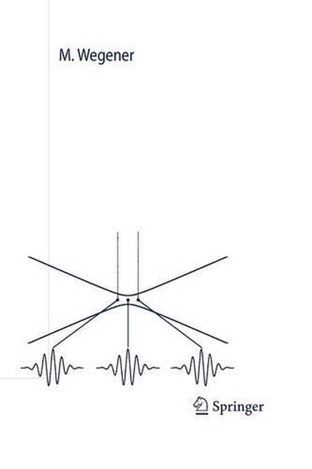 Extreme Optics An Introduction by Martin Wegener (English