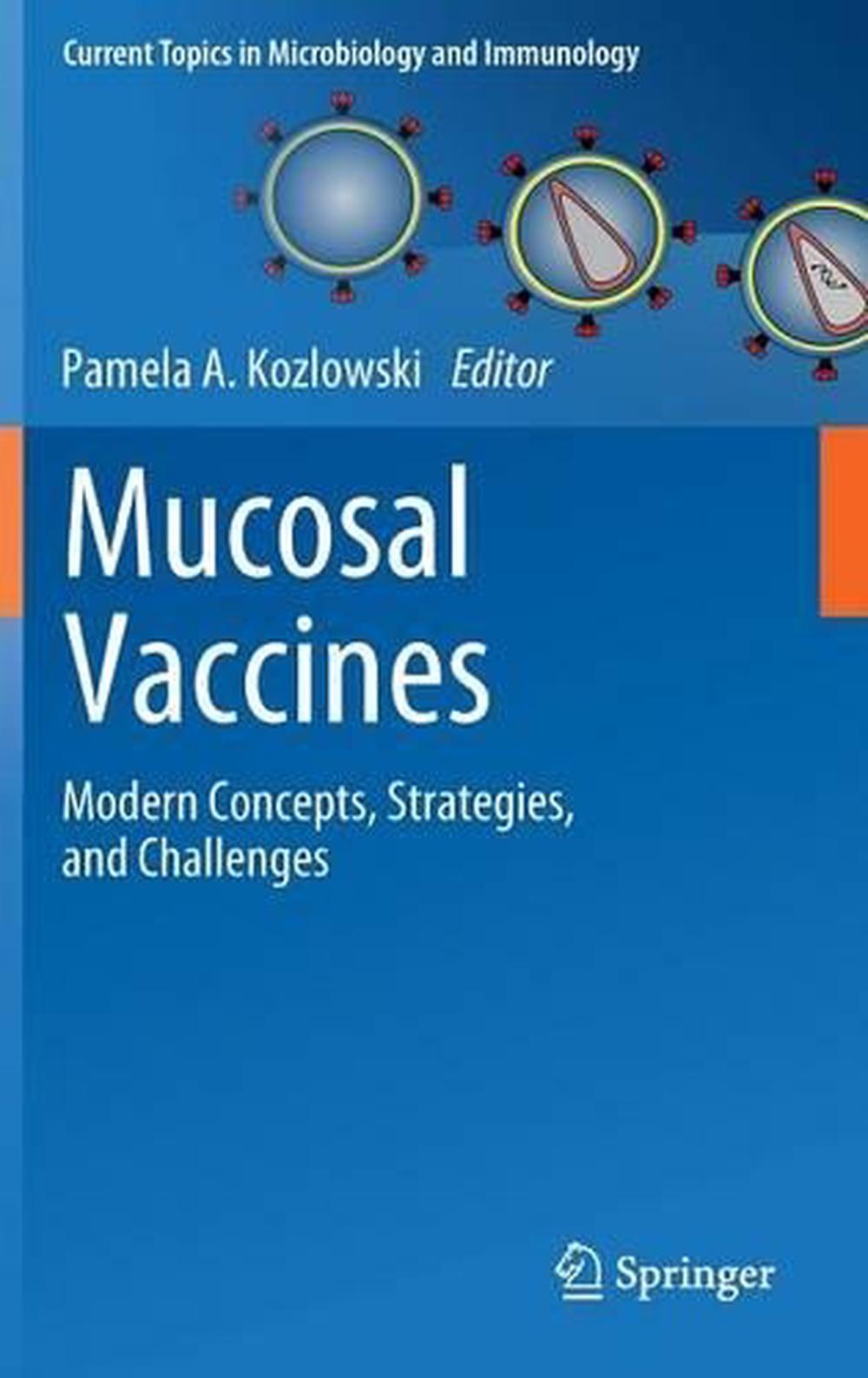 Mucosal Vaccines: Modern Concepts, Strategies, And Challenges (English ...