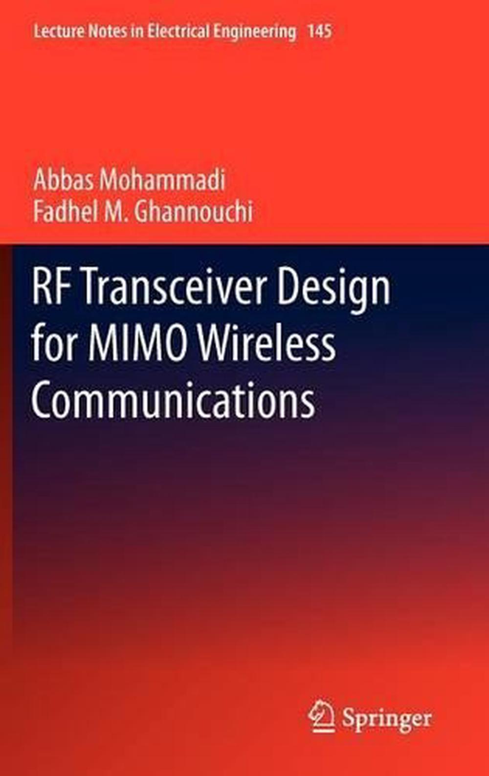 RF Transceiver Design for MIMO Wireless Communications by Abbas