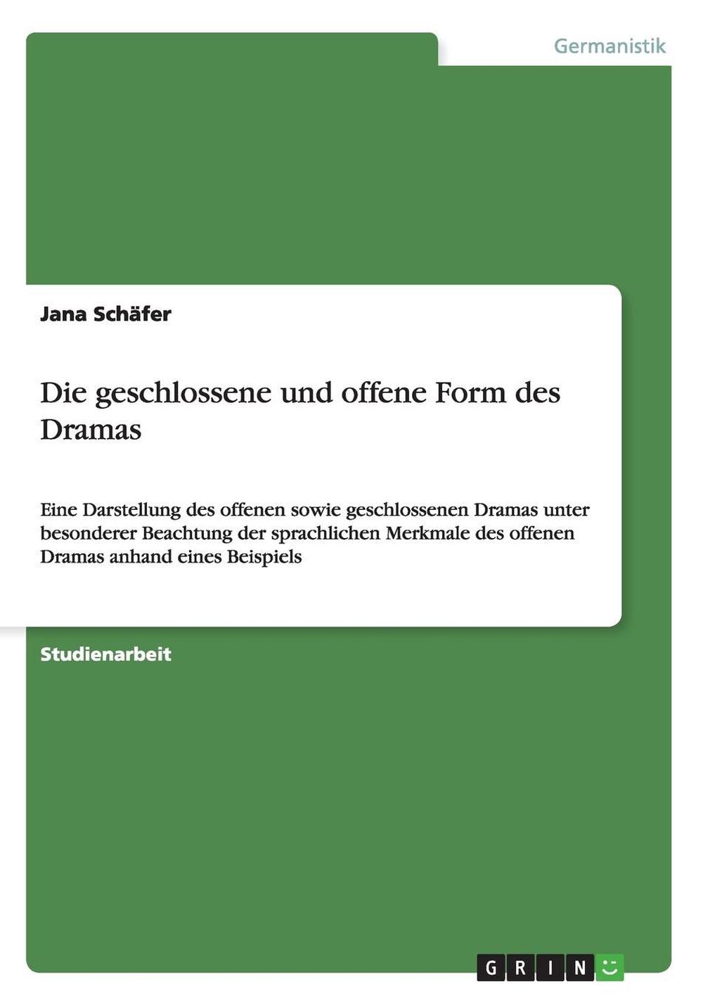 Offenes Drama Beispiel Offenes Drama Beispiel