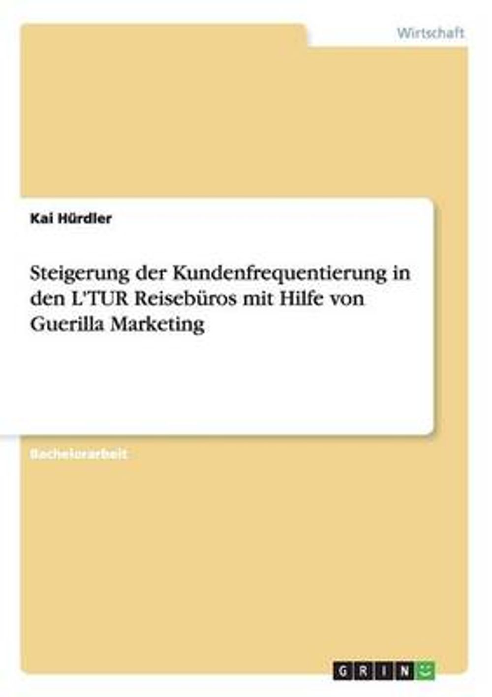 Steigerung Der Kundenfrequentierung In Den L Tur Reiseburos Mit