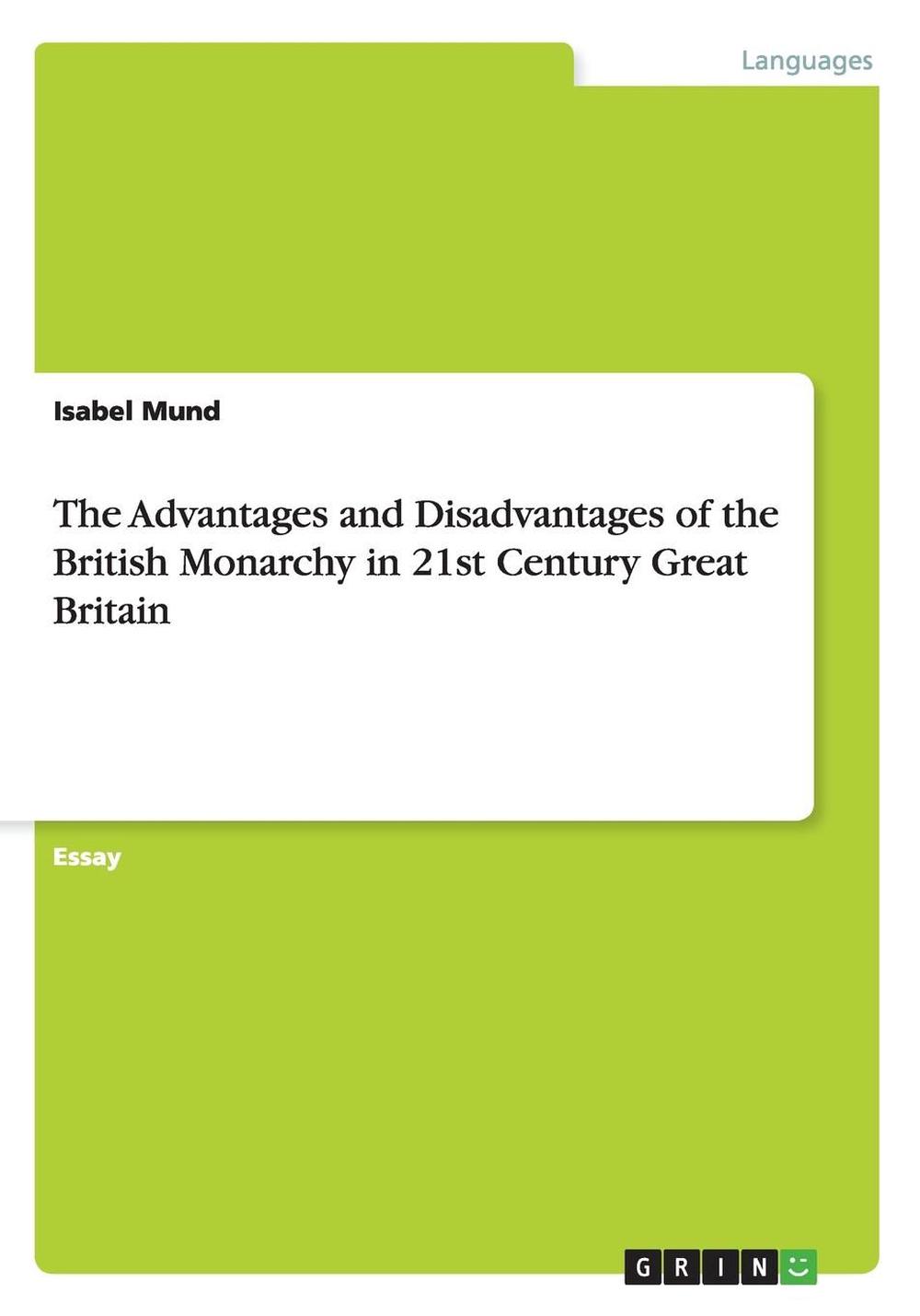 advantages and disadvantages of monarchy