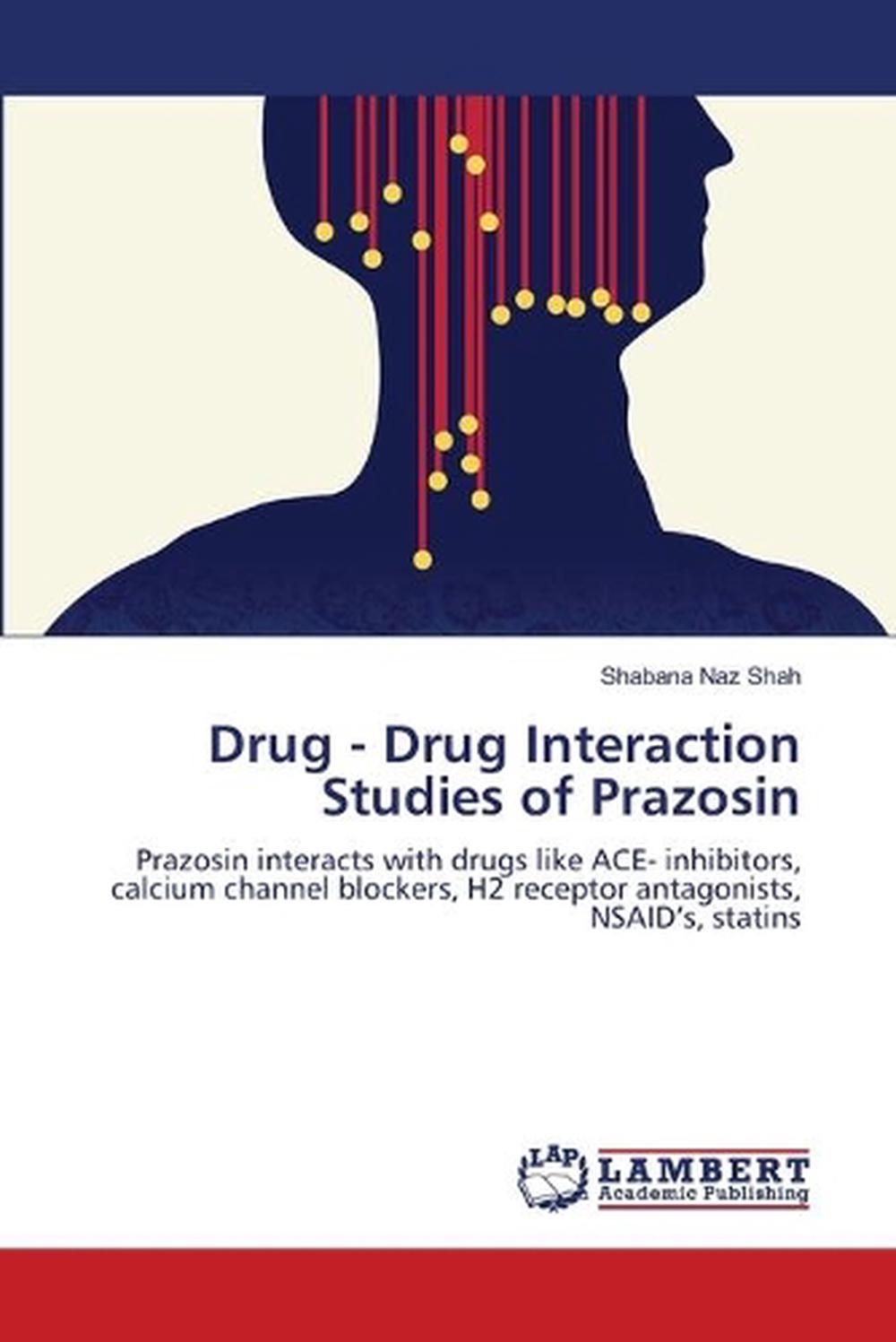 Drug Drug Interaction Studies of Prazosin Prazosin interacts with