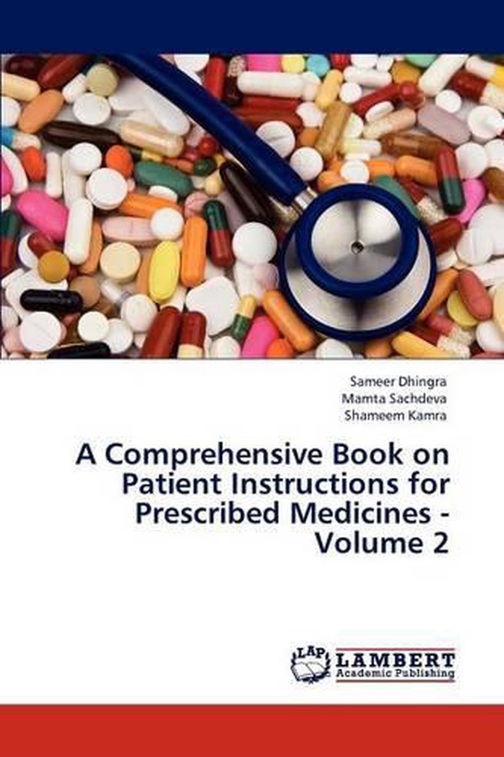 A Comprehensive Book on Patient Instructions for Prescribed Medicines