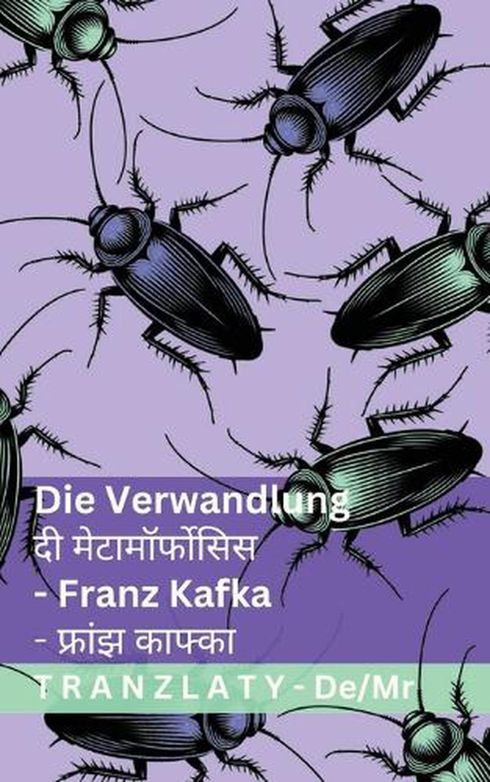 Die Verwandlung / : Tranzlaty Deutsch ????? by Franz Kafka (German) Paperback Bo