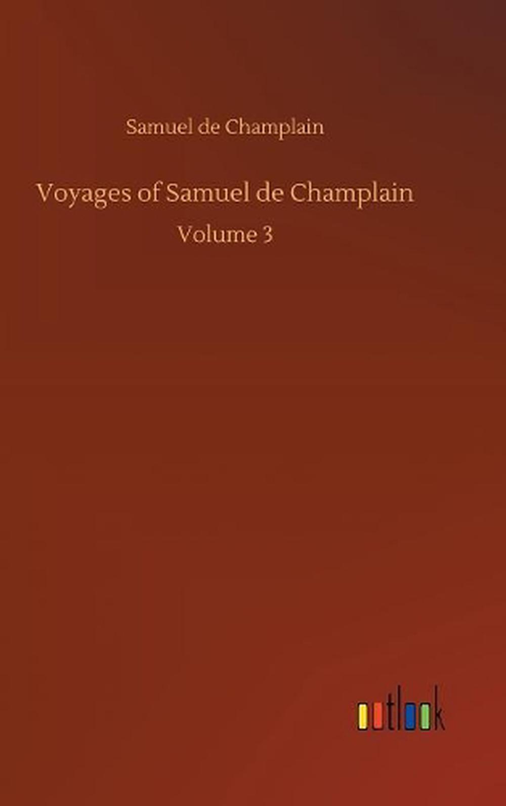 samuel de champlain voyages english
