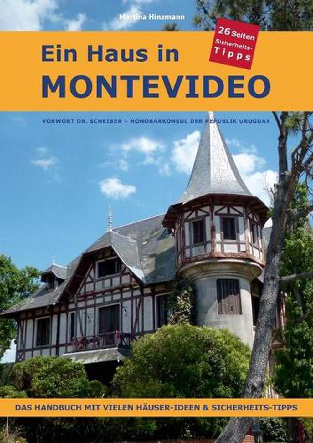 Ein Haus in Montevideo by Martina Hinzmann (German
