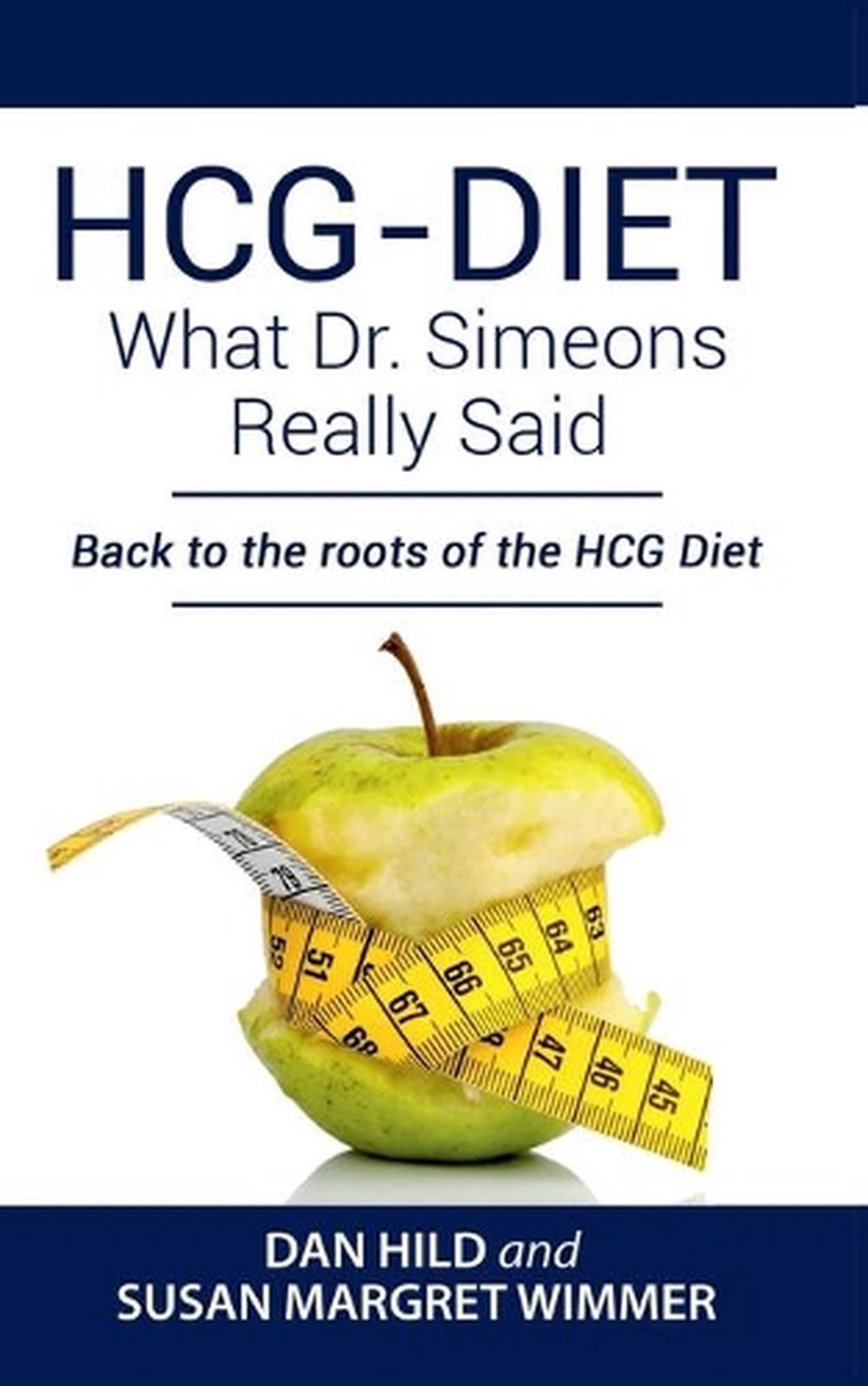 hcg-diet-what-dr-simeons-really-said-by-dan-hild-free-shipping