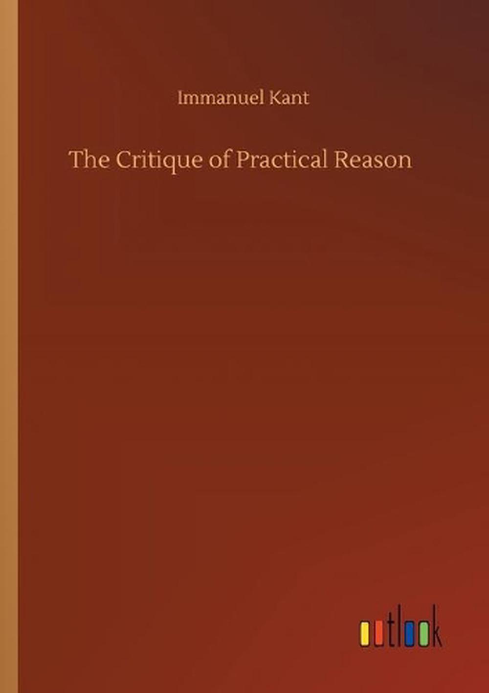 critique of practical reason critique of practical reason