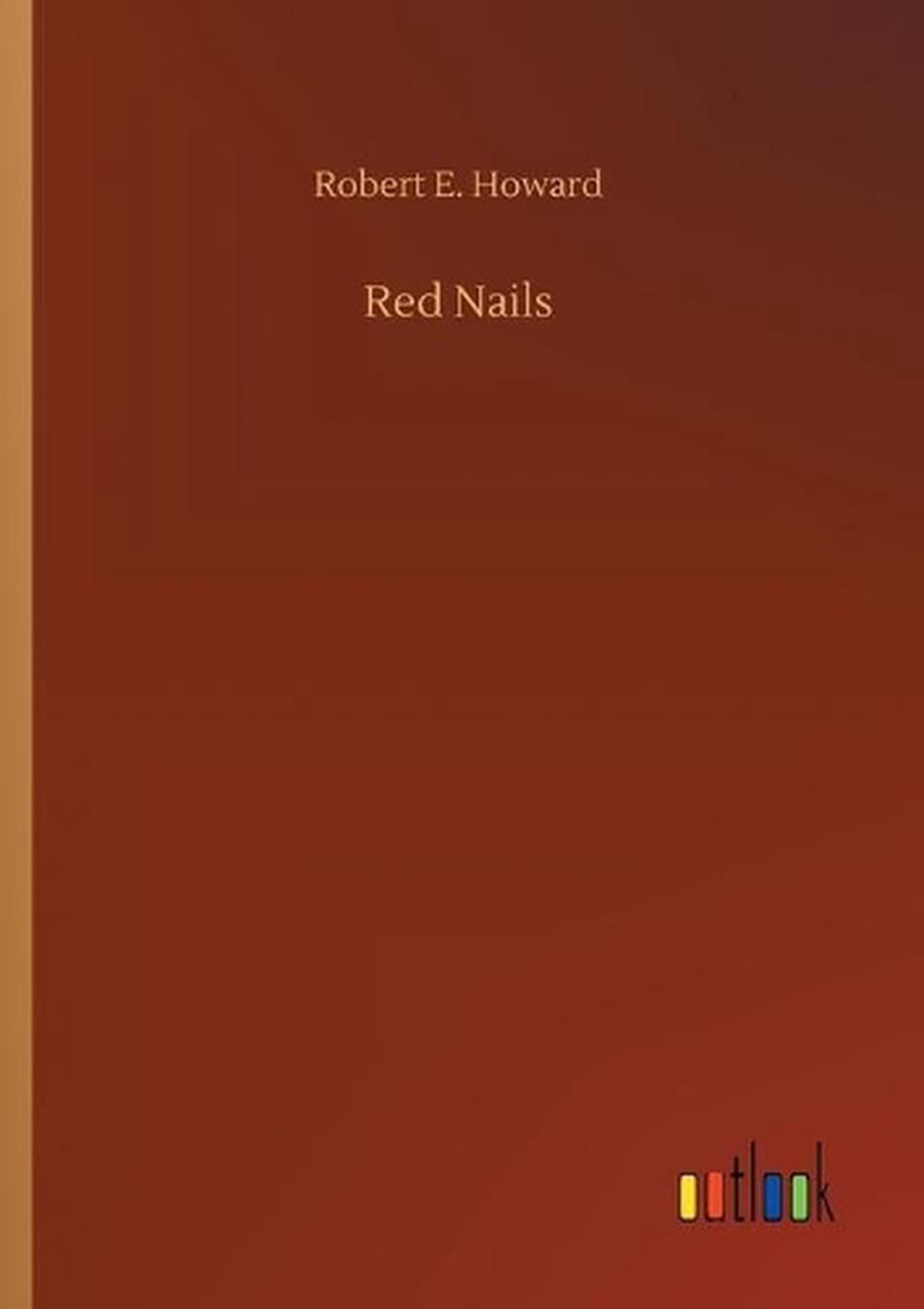 red nails by robert e howard