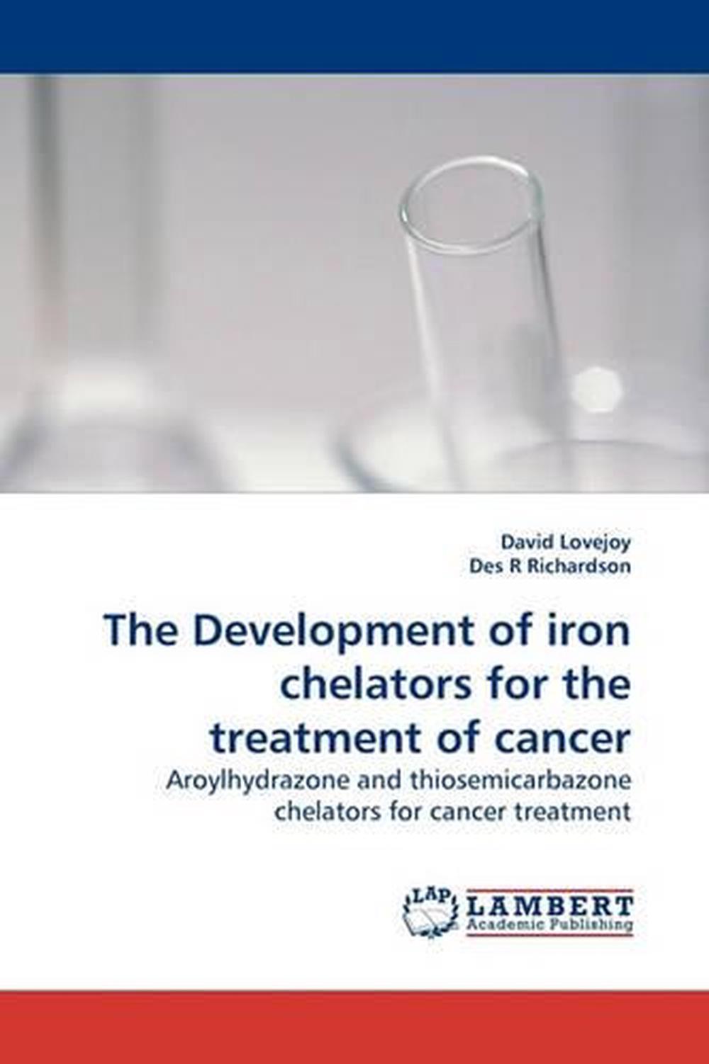 Development of Iron Chelators for the Treatment of Cancer