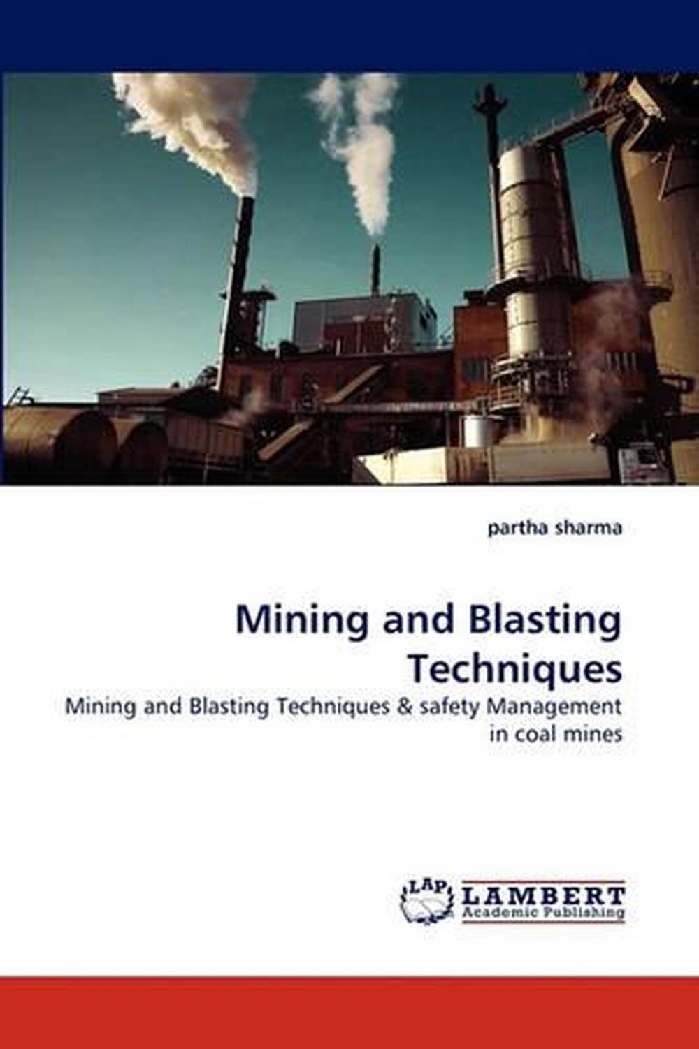 Blasting Methods In Mining