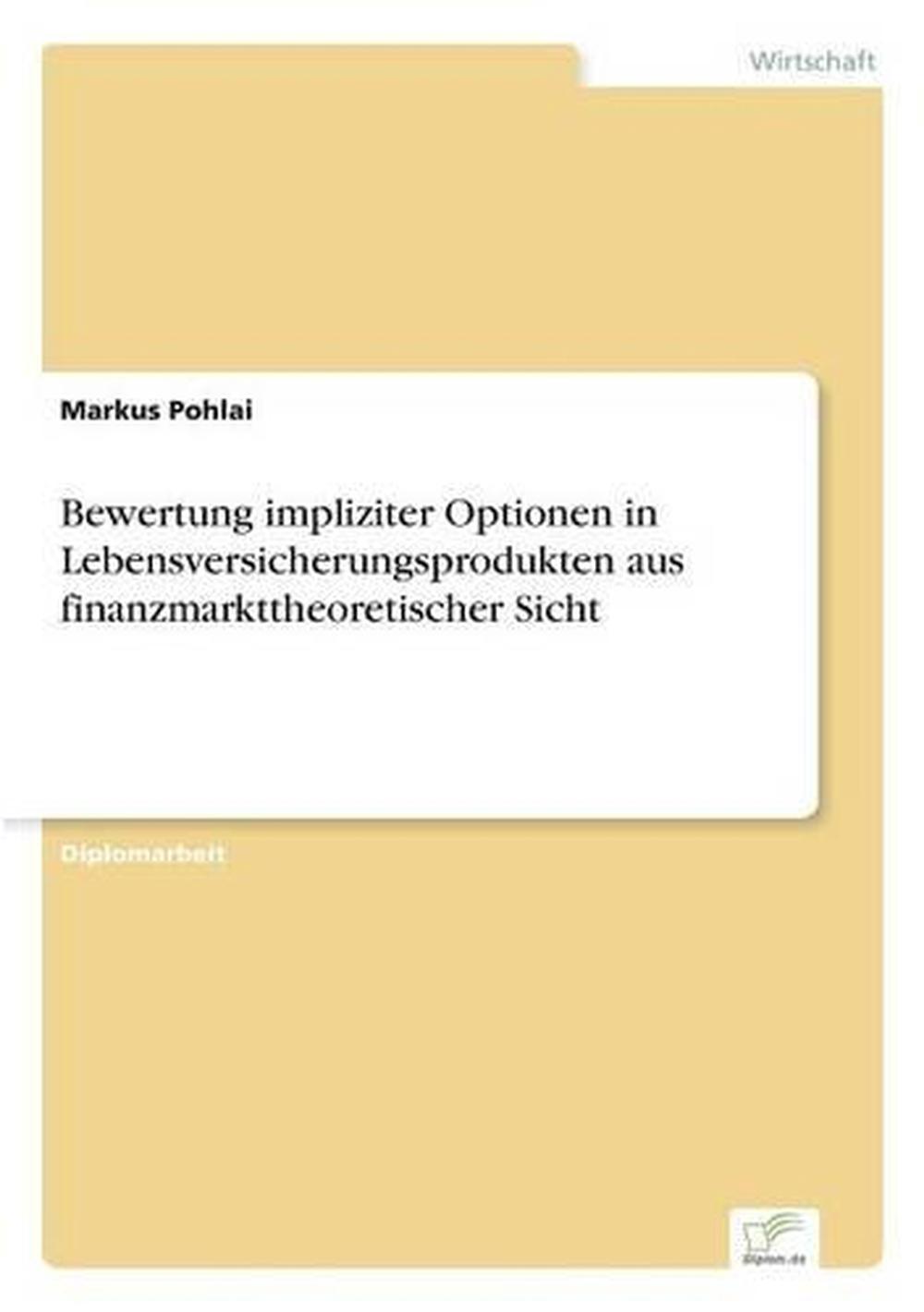 Bewertung Von Optionen Bewertung Von Optionen