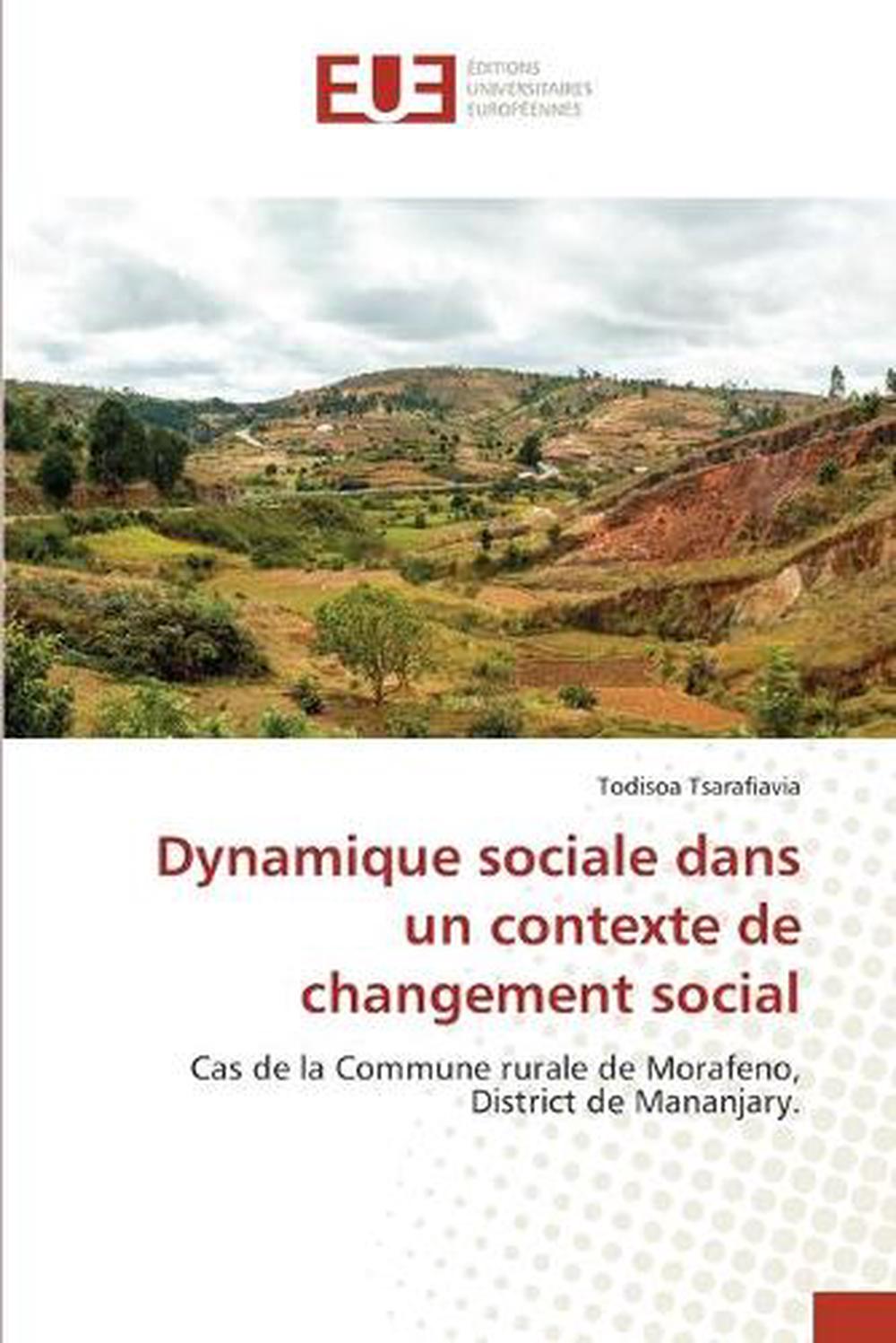 Dynamique Sociale Dans Un Contexte De Changement Social by Todisoa ...