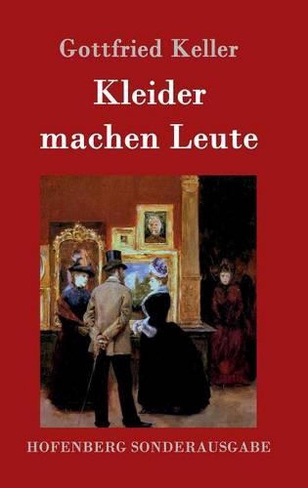 34++ Kleider machen leute bilder , Kleider Machen Leute by Gottfried Keller (German) Hardcover Book Free