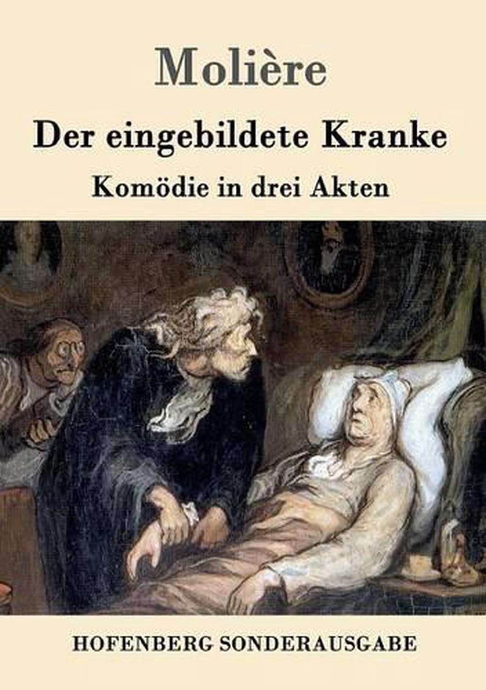 30+ Der eingebildete kranke bild , Der Eingebildete Kranke by Moliere (German) Paperback Book Free