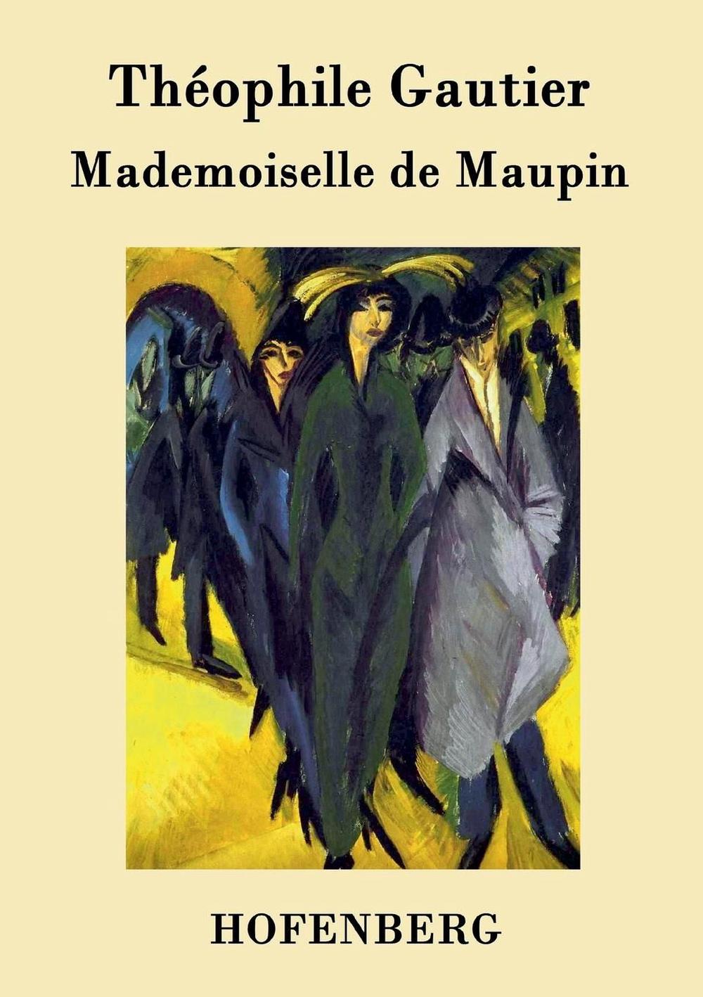 La Préface de Mademoiselle de Maupin by Théophile Gautier