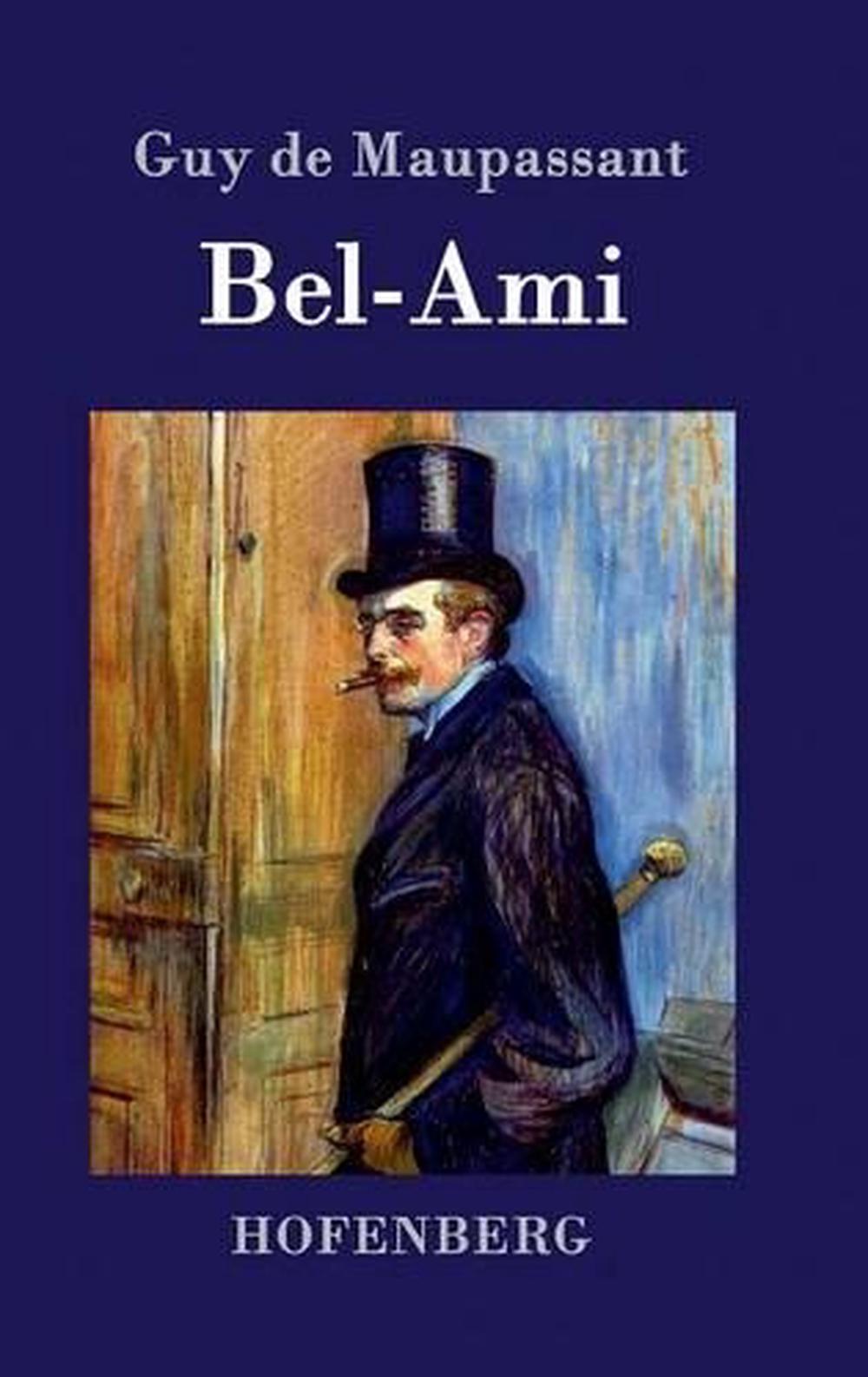 BelAmi by Guy De Maupassant (German) Hardcover Book Free Shipping