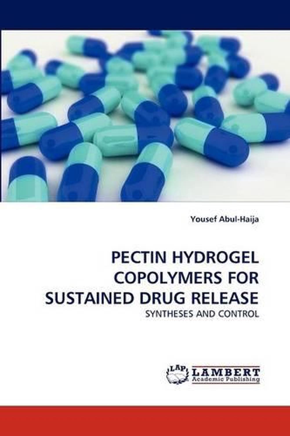 Pectin Hydrogel Copolymers for Sustained Drug Release SYNTHESES AND