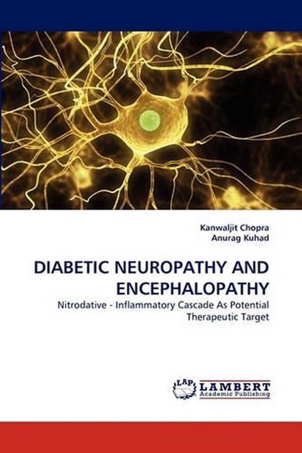 Diabetic Neuropathy and Encephalopathy: Nitrodative - Inflammatory ...