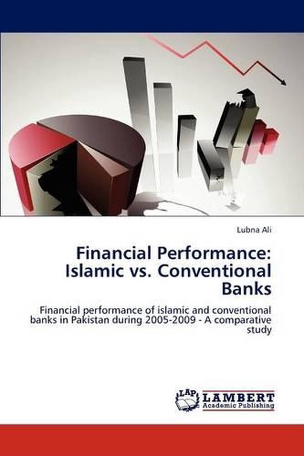 Financial Performance: Islamic Vs. Conventional Banks: Financial ...