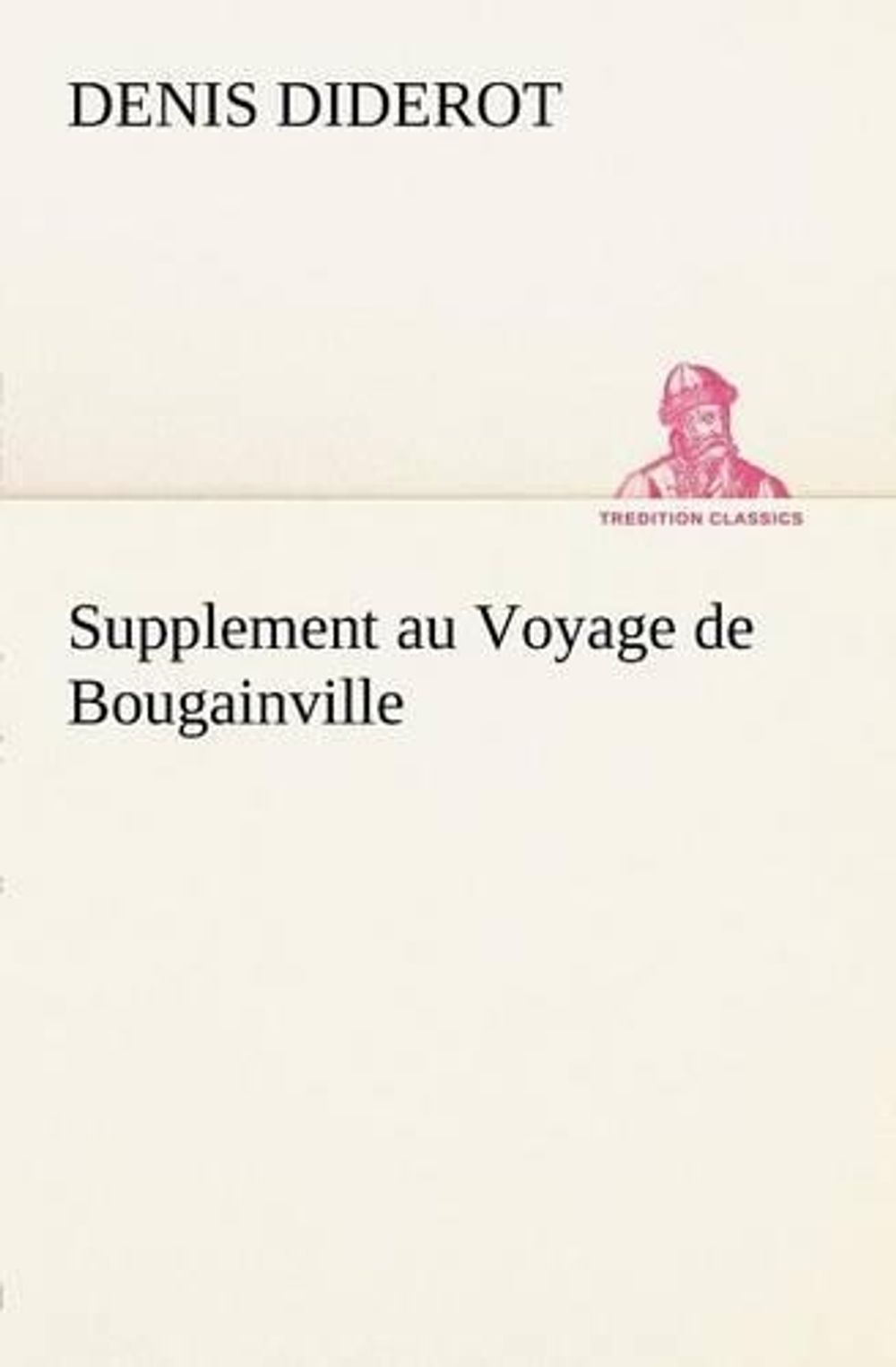 Supplément Au Voyage De Bougainville Genre Littéraire