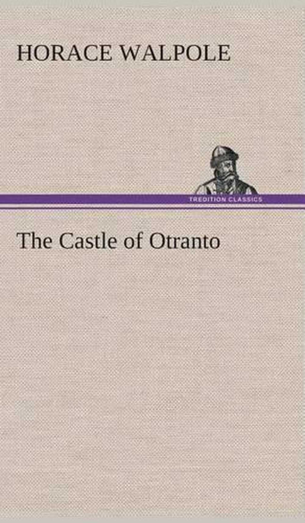the castle of otranto author