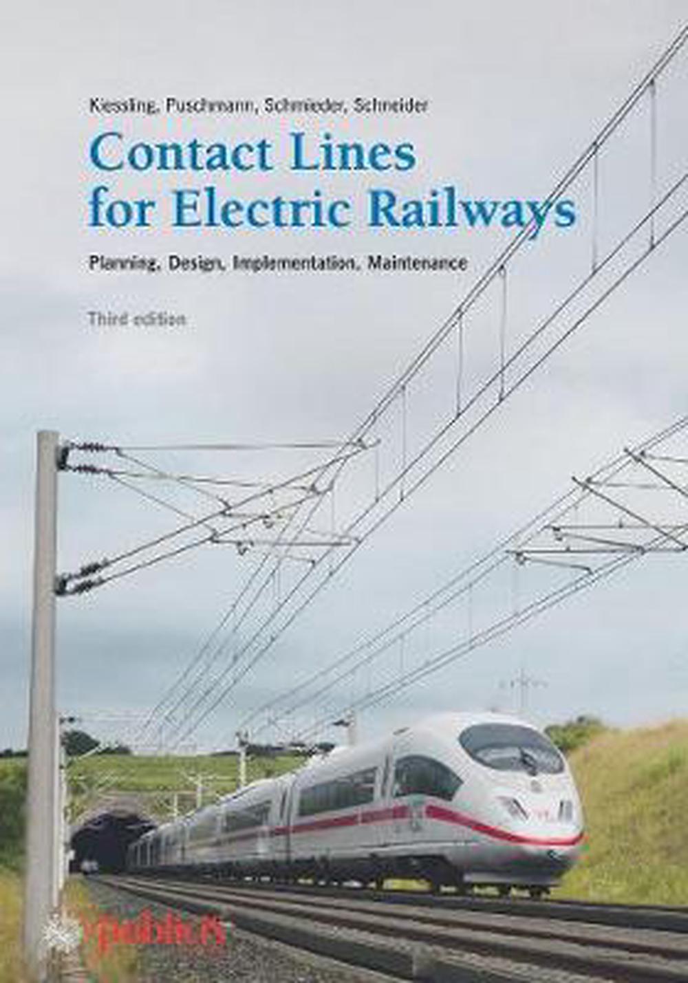 Contact Lines for Electrical Railways 3E Planning Design