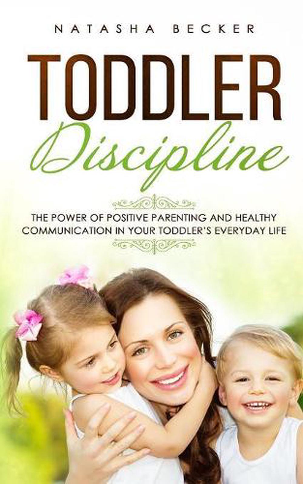 Toddler Discipline by Becker Natasha Becker (English) Paperback Book