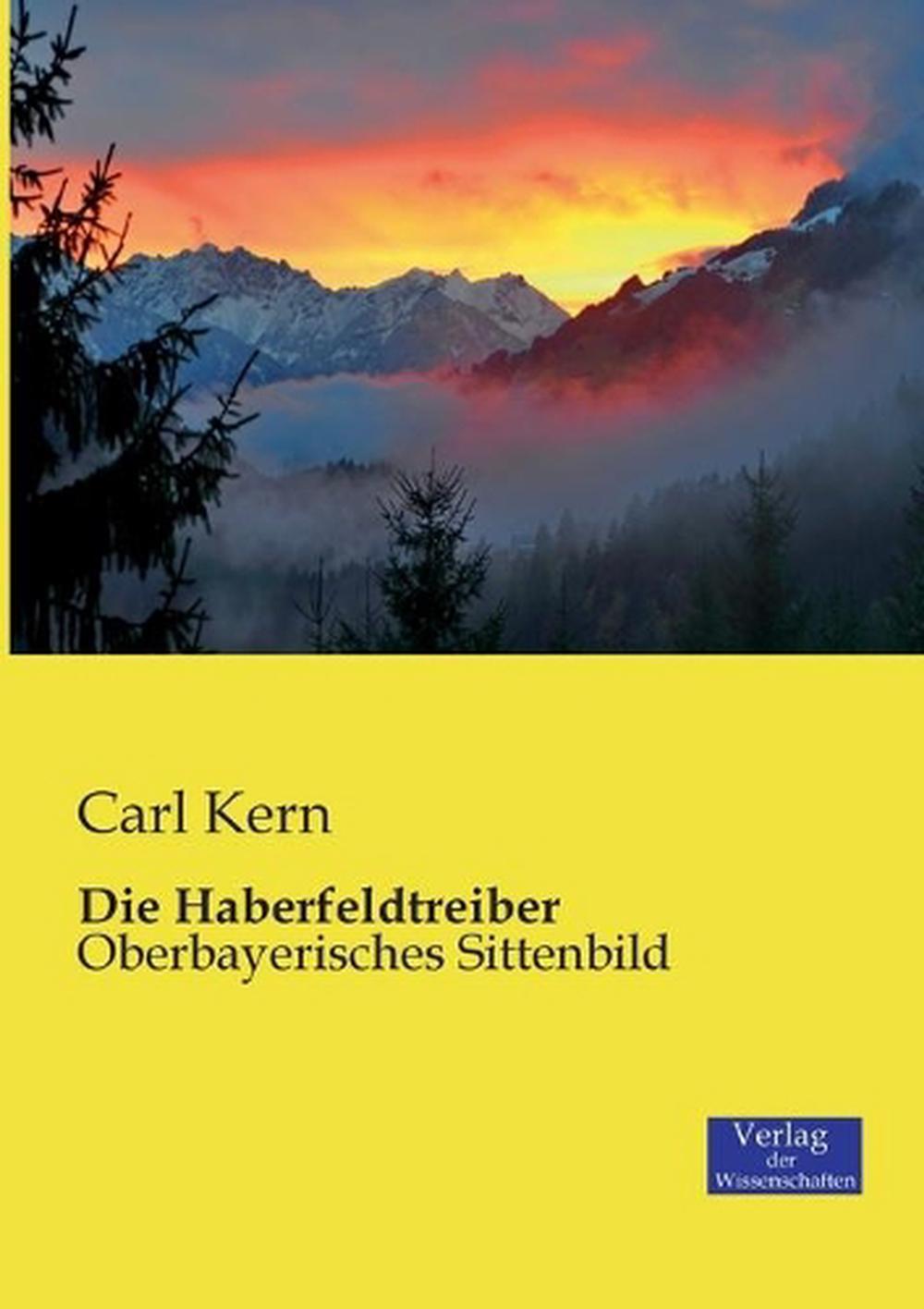 Haberfeldtreiber by Carl Kern (German) Paperback Book Free Shipping ...