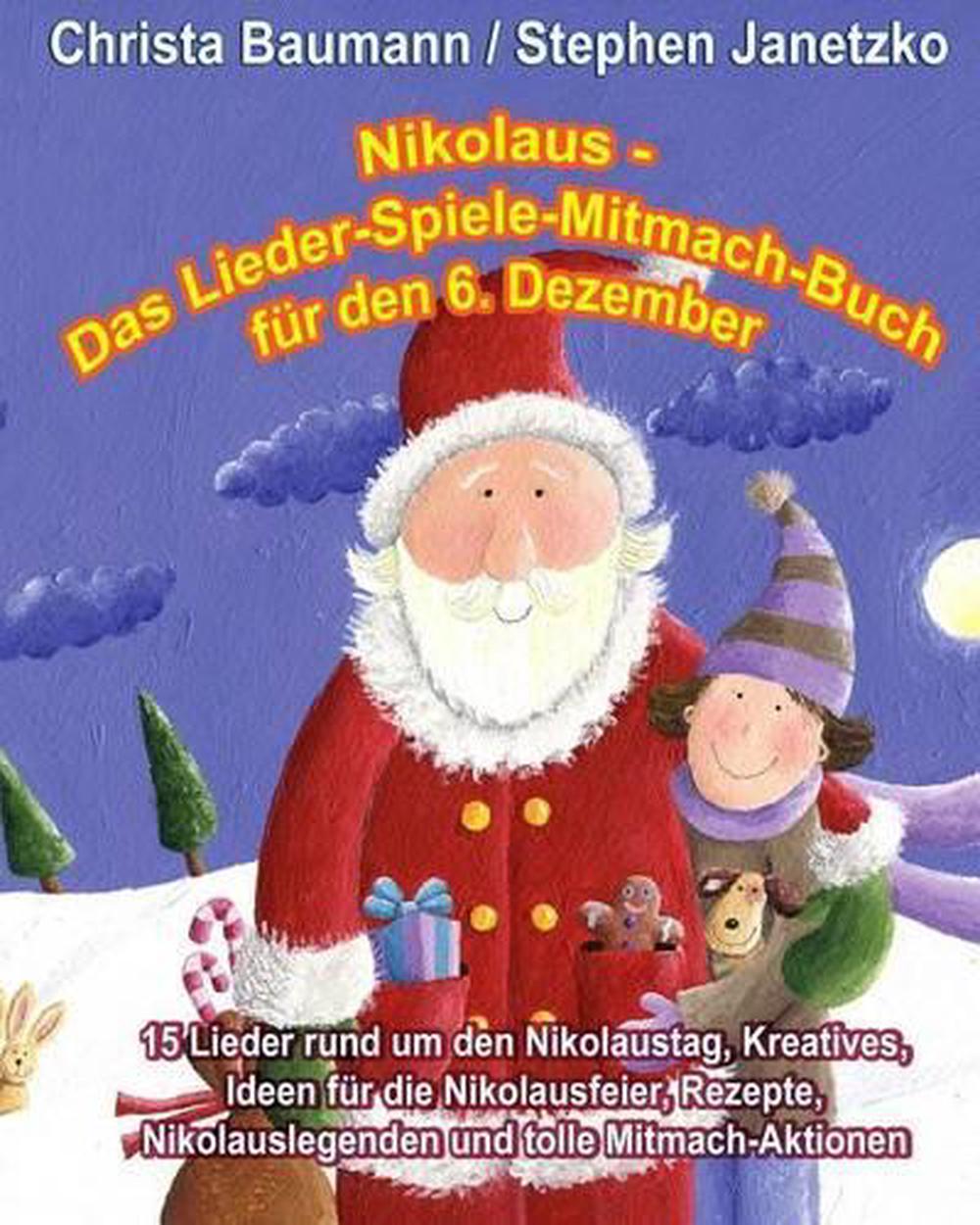 Nikolaus Das LiederSpieleMitmachBuch Fur Den 6