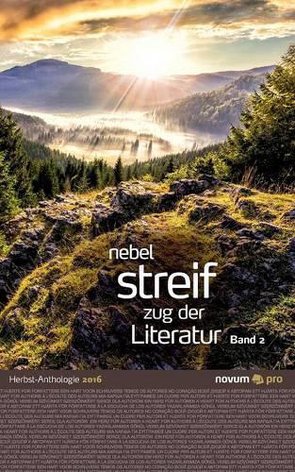 Nebel Streif Zug Der Literatur 2016 by Wolfgang Bader (German ...