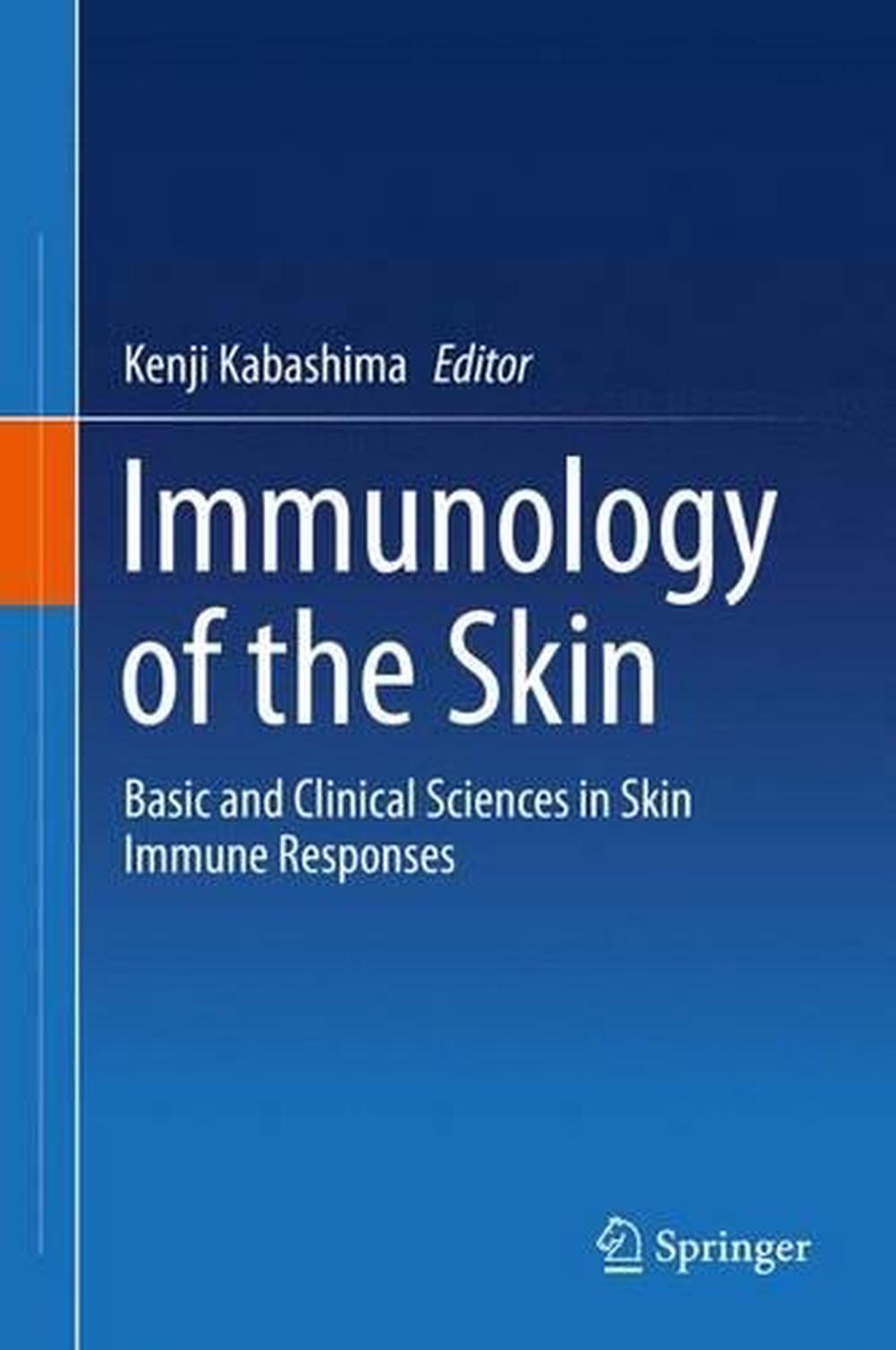 Immunology Of The Skin Basic And Clinical Sciences In Skin Immune