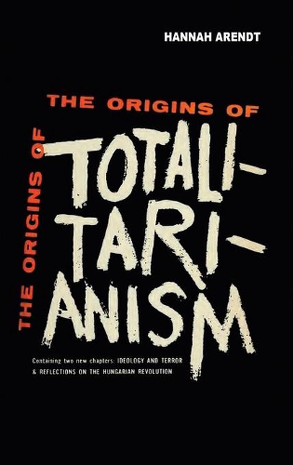 the origins of totalitarianism hardcover
