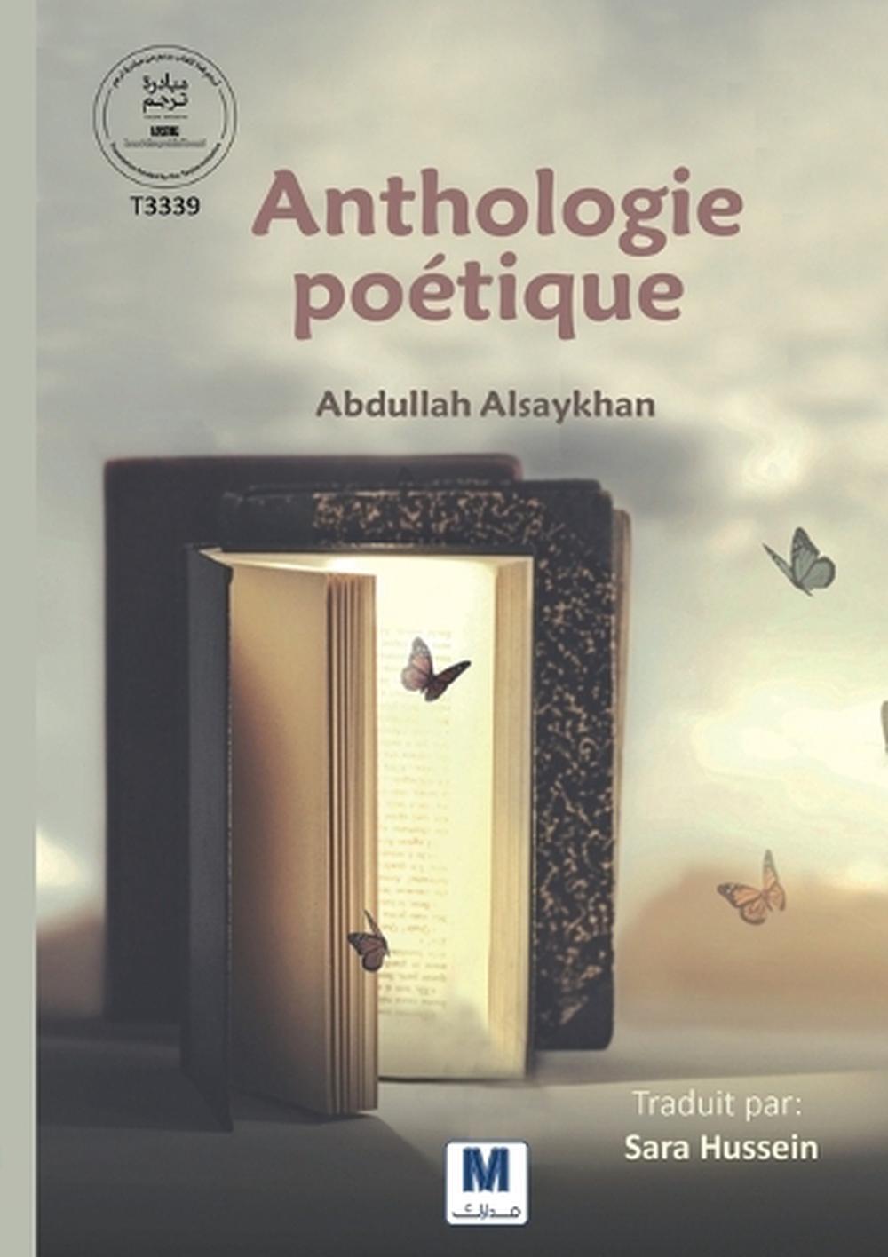 Anthologie potique by Abdullah Alsaykhan (French) Paperback Book
