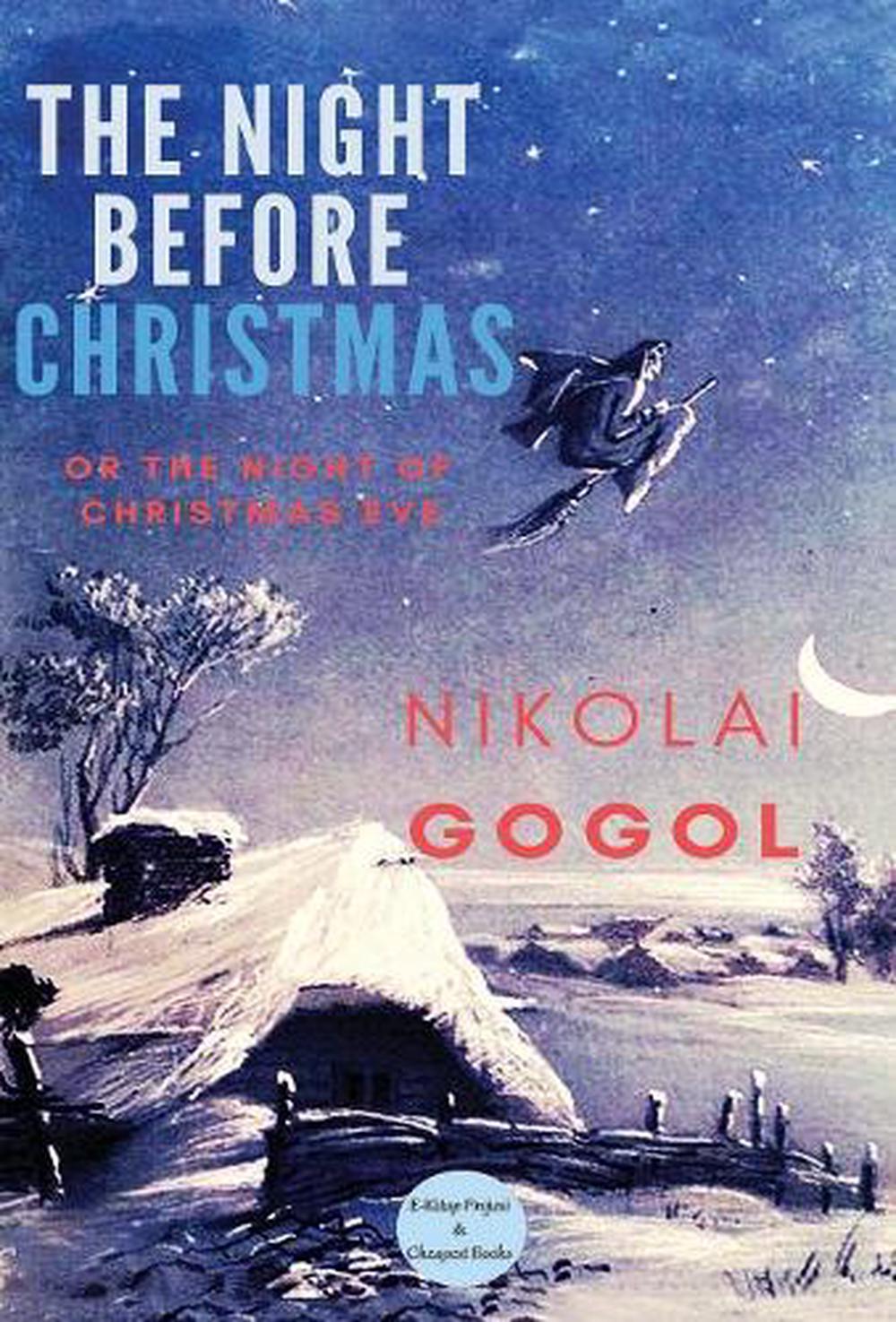 The Night Before Christmas by Nikolai Gogol