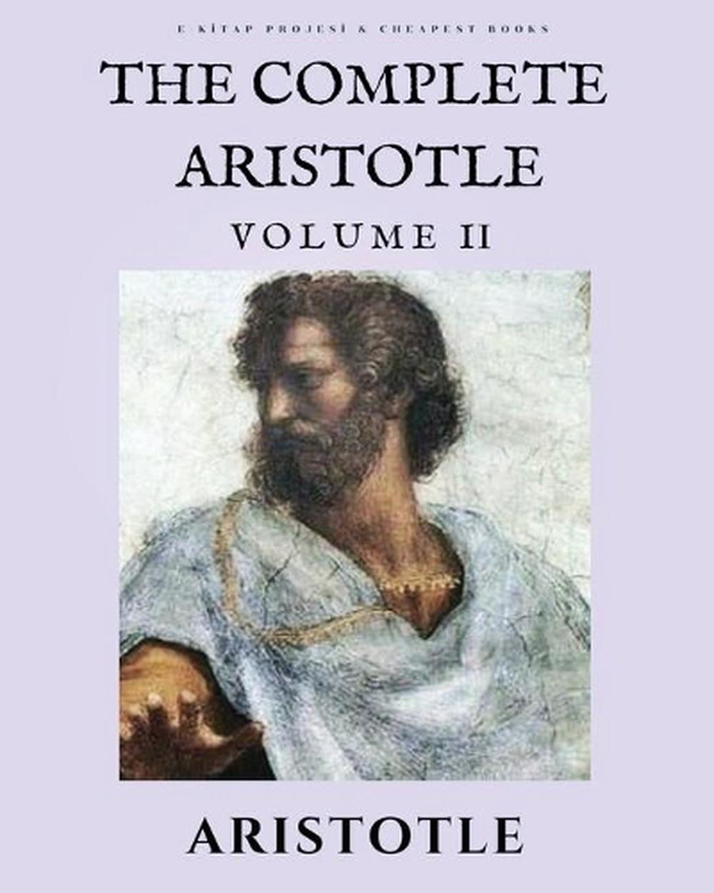 The Complete Aristotle: Volume Ii By Aristotle (english) Paperback Book 