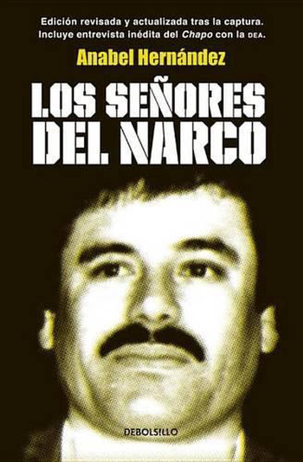 Los Senores del Narco by Anabel Hernandez (Spanish) Paperback Book Free